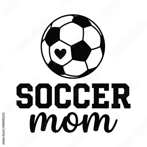 Soccer Mom Typography Design with Heart Soccer Ball Icon