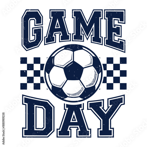Game Day Soccer Varsity Typography with Ball and Checkered Pattern