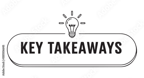 A simple black and white illustration of key takeaways with a lightbulb dividers decorative border design concept