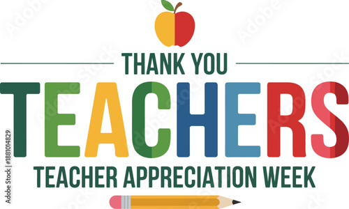 Thank You Teachers Appreciation Week Banner with Apple and Pencil Icons