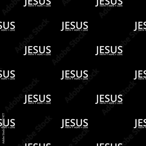 Jesus faith hope love seamless pattern isolated on black background