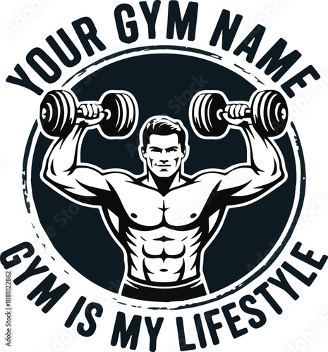 Muscular man lifting dumbbells with text your gym name gym is my lifestyle bodybuilder fitness