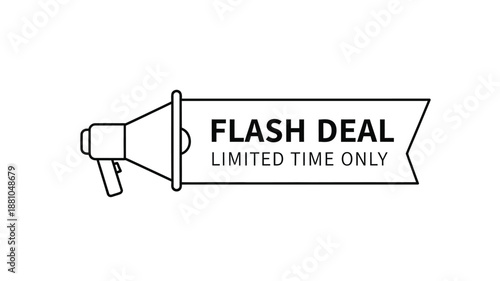 Simple black and white illustration of a megaphone announcing a flash deal offer