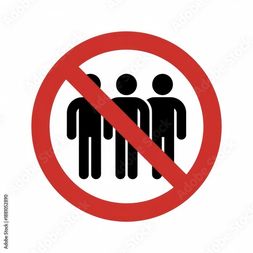 No people allowed sign with red prohibition symbol