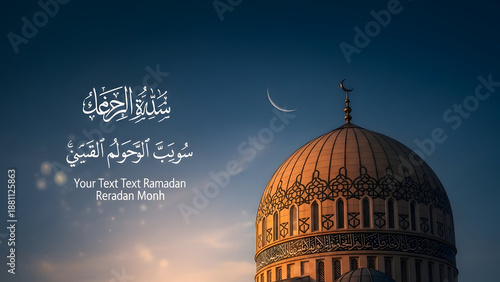 Islamic architecture dome with arabic calligraphy and crescent moon