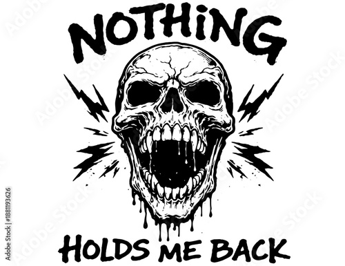 Nothing Holds Me Back Illustration, Screaming Skull Typography, Dark Line Art