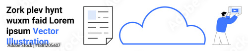 Document file, outlined cloud, and a person uploading data on a device. Ideal for data storage, file sharing, technology, cloud computing, user experience, innovation simple landing page