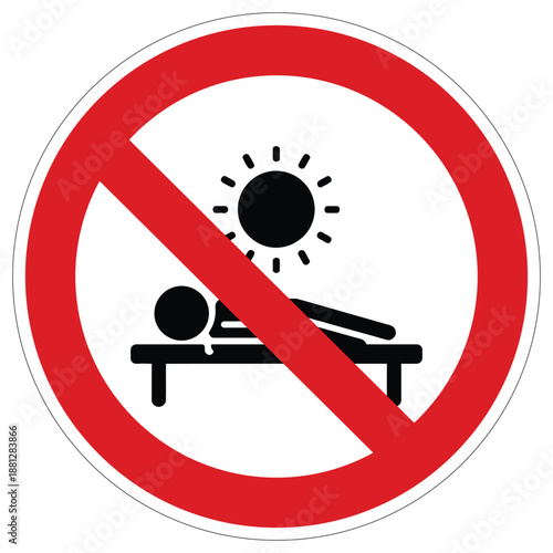 Official prohibition sign showing a person sunbathing under the sun on a lounge chair