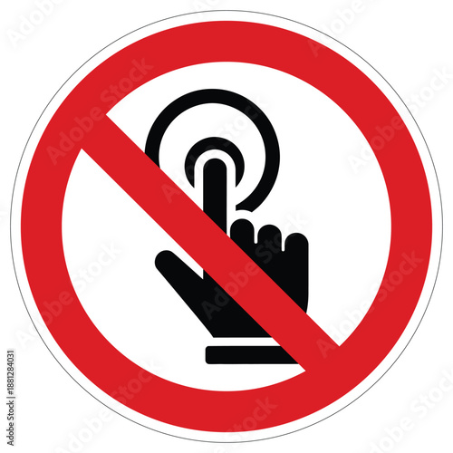 Prohibition sign depicting a finger touching a surface or button, indicating no touching for sensitive equipment