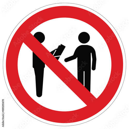 Prohibition sign showing two figures exchanging an item, indicating a strict rule against unauthorized distribution