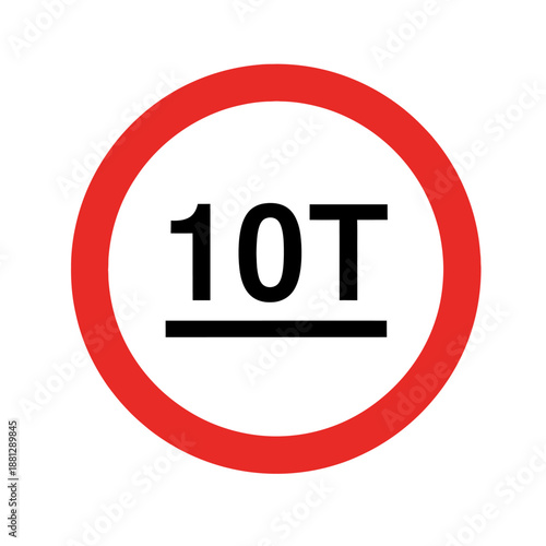 Maximum weight limit 10 tonnes road sign