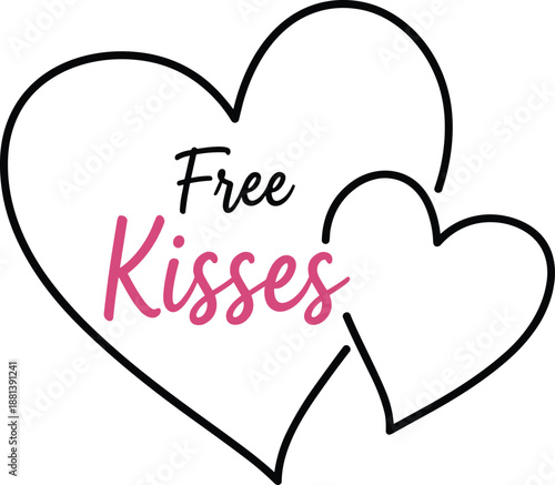 Free Kisses Valentine Typography Design with Handwritten Script and Double Heart Outline Illustration for Romantic Love Greeting Card