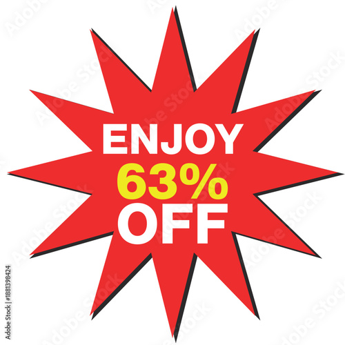 Red starburst with text enjoy 63 percent off on white background sale discount
