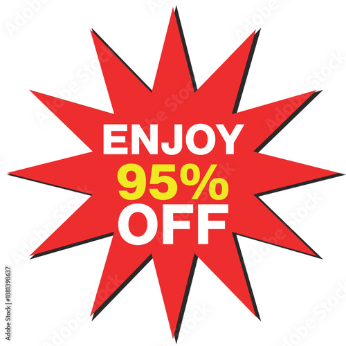 Red starburst with text enjoy 95 percent off on white background sale discount