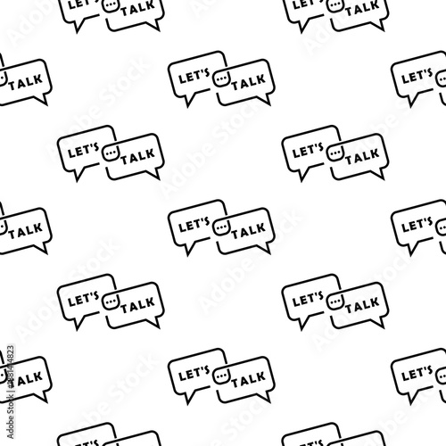 Speech bubble message let s talk concept seamless pattern isolated on white background