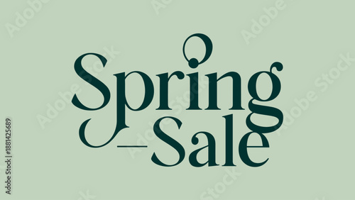 Spring Sale Promotional Graphic with Elegant Typography on a Green Background