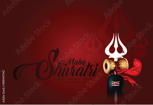 Maha Shivratri, greeting featuring a Shiva lingam silhouette, Damru drum, and trident against a deep red background. Wishing happiness to loved ones during the sacred Hindu festival.