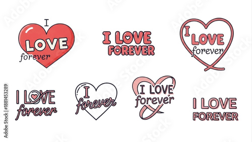 I Love Forever Heart Lettering Set Valentine Romance Hand Drawn Illustration