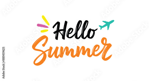 Hello summer text accompanied by a sun burst and a small airplane icon represents vacation travel and warm weather holiday vibes.