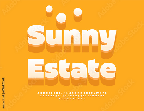 Vector Cute sign Sunny Estate. Creative White 3D Font. Classic Alphabet Letters and Numbers set.