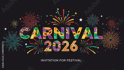 Carnival 2026 horizontal banner, invitation for festival.Party card to carnaval,mardi gras,masquerade,parade.Letters from geometric shapes,fireworks,stars.Template for design flyer, web,poster. Vector