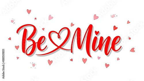 Wallpaper Mural Red cursive calligraphy text be mine surrounded by floating watercolor hearts design Torontodigital.ca