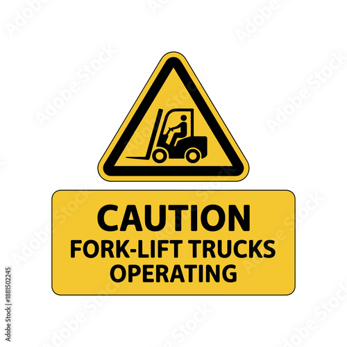 Yellow warning sign for forklift trucks operating in industrial zones