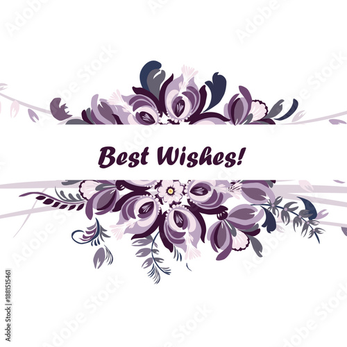 Greeting card - With best wishes. Beautiful stylized floral ornament. Floral rhythmic pattern. Vintage botanical composition of fantastic plant elements.