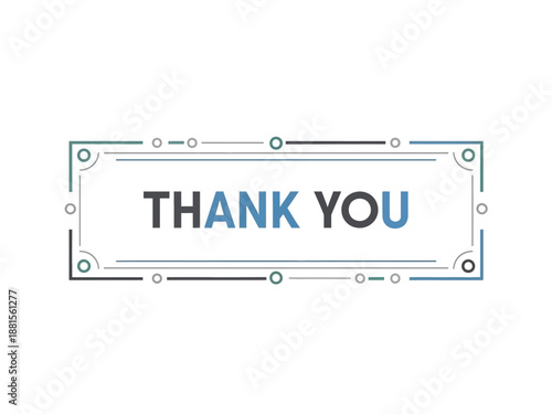 Thank You message with decorative border and modern font