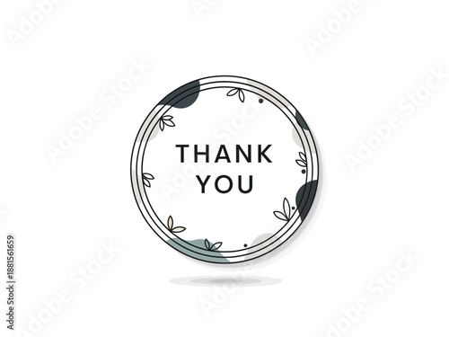 Elegant Circle Design Featuring 'Thank You' Message and Subtle Floral Accents