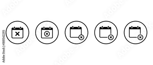 Calendar cancel and unavailable date icon set in circular outline. Reschedule and appointment cancellation symbol