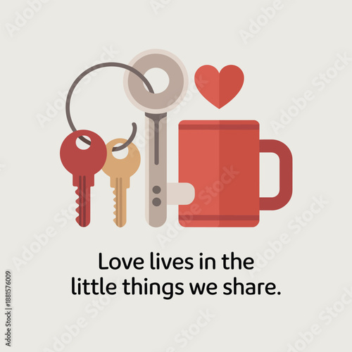 Little things we share: an illustration of love found in everyday connections and home