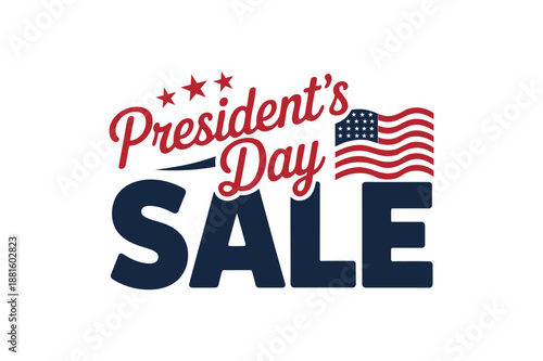 President's Day Sale Text with American Flag and Stars