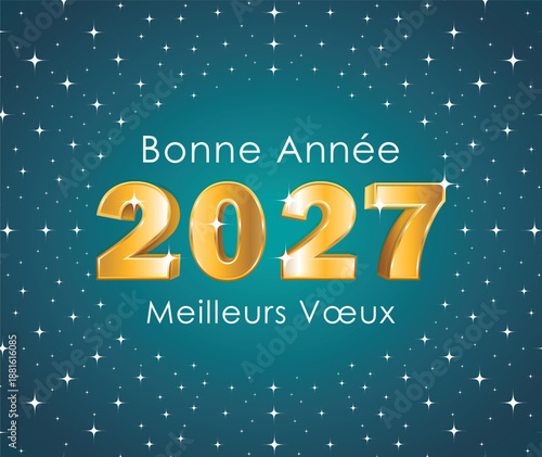 Happy New Year. 3D gold number 2027 on a starry turquoise background. Hand-drawn vector illustration. French greeting card.