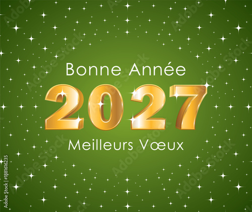Happy New Year. 3D gold number 2027 on a starry green background. Hand-drawn vector illustration. French greeting card.