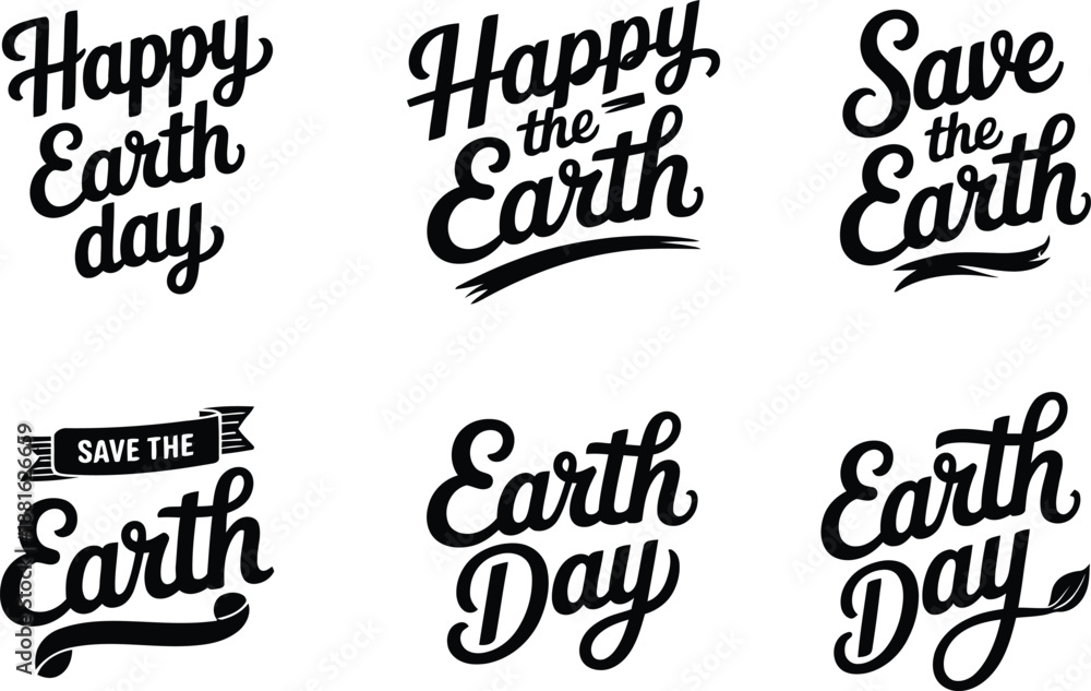 Fototapeta premium A collection of six distinct black and white hand lettered phrases celebrating Earth Day and planetary conservation
