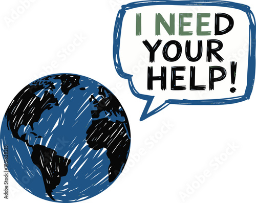 A textured blue Earth globe is depicted next to a green and black speech bubble asking for urgent help