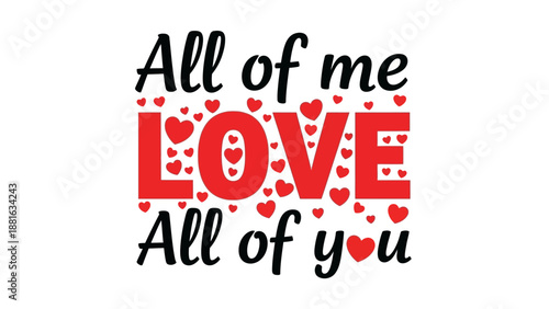 Heartfelt message with love lettering surrounded by red hearts on a clean background