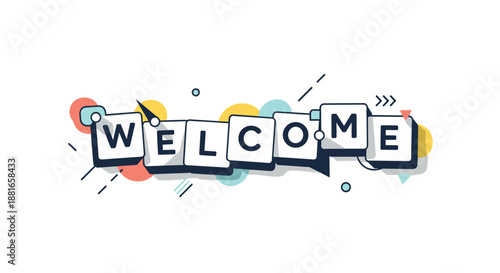 Stylized text of the word welcome in a fun, blocky font with colorful abstract shapes and lines creating a cheerful greeting.