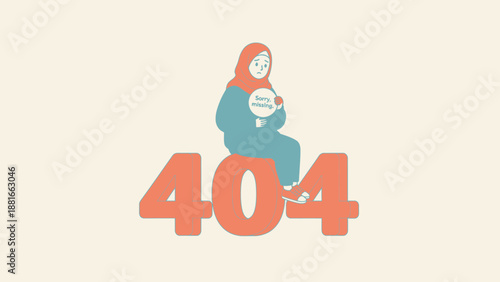 404 Error Page Not Found. Sad Woman in Hijab Sits on 3D Numbers Holding "Sorry, Missing" Sign. Website connection problem illustration.