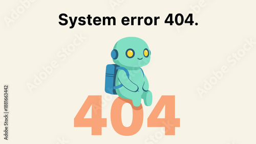 System Error 404: Cute Robot Mascot Illustration for Page Not Found Screen, Broken Link, and Website Problem Interface Design.