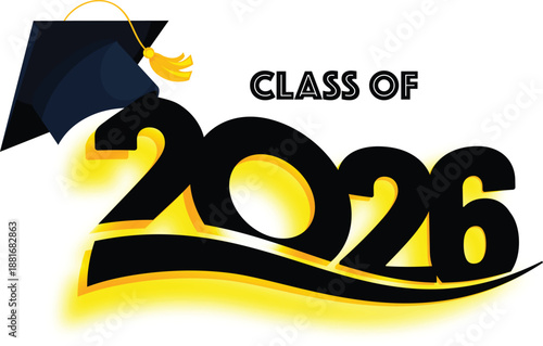 2026 class graduate. The concept of decorate congratulation for school graduates. Design for t-shirt, flyer, invitation, greeting card. Illustration, vector