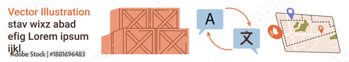 Global logistics, translation services, localization processes, transportation, international trade, navigation tools. Stacked cargo boxes, language icons map with location markers. Logistics