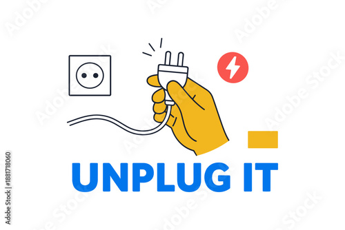 Unplug it: hand pulling plug from outlet for energy conservation