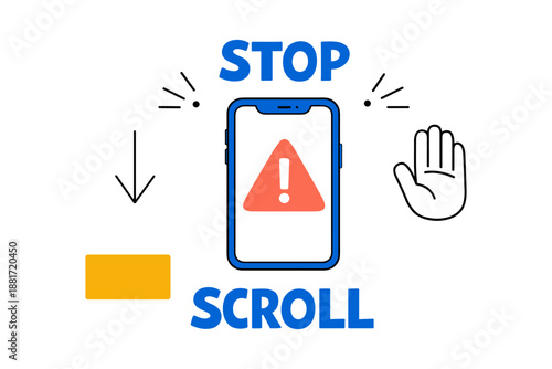 Stop scroll warning on phone screen with exclamation icon