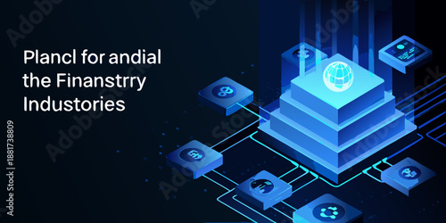 Plan for the financial industry and digital technologies