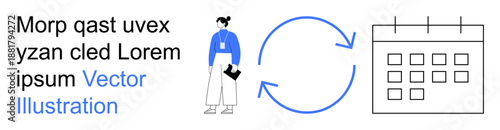 Business process, workflow optimization, scheduling, time management, corporate planning, productivity. Person with a circular workflow diagram and calendar. Business process and workflow