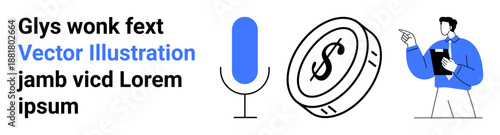 Finance, communication, technology, business presentation, economic strategy, digital tools. A microphone, a coin with a dollar sign and a businessman pointing at text. Communication and finance
