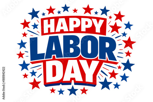 Happy Labor Day celebration with stars and stripes design