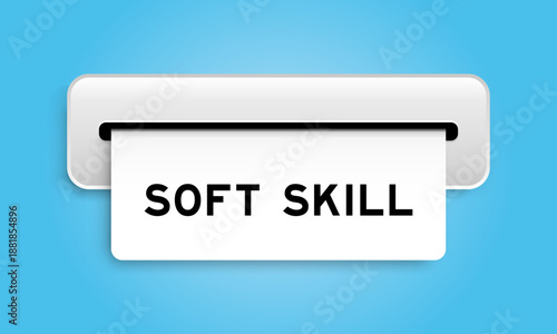 White coupon banner with word soft skill from machine on blue color background